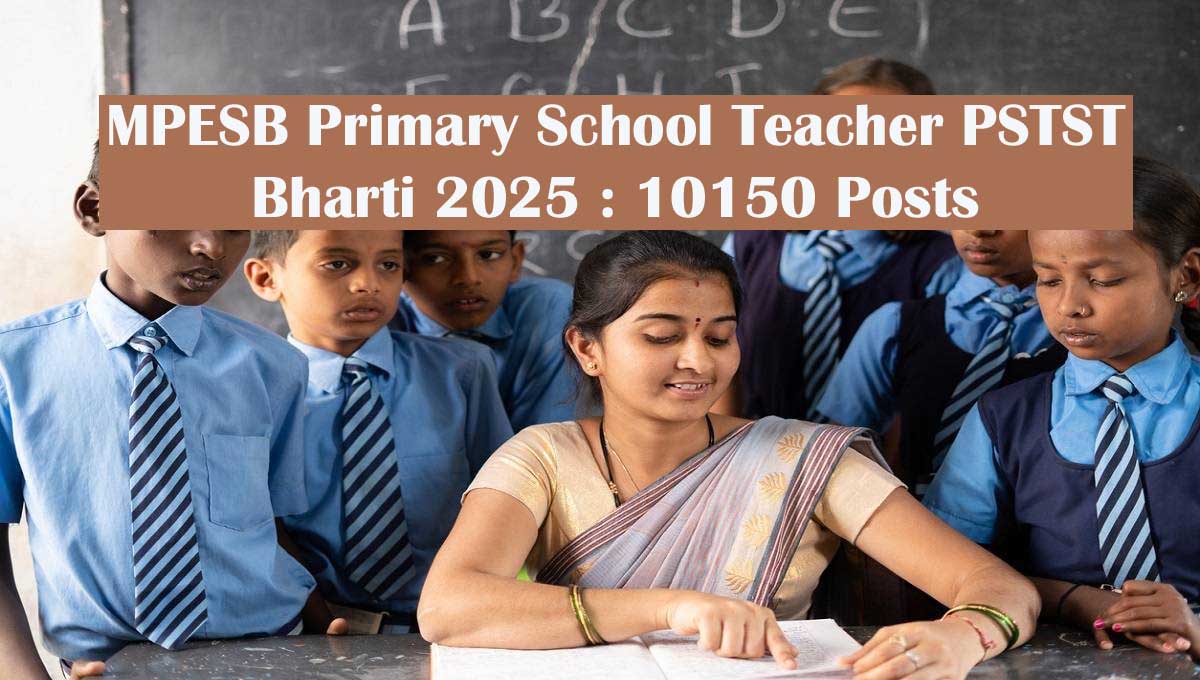 MPESB Primary School Teacher PSTST Bharti 2025