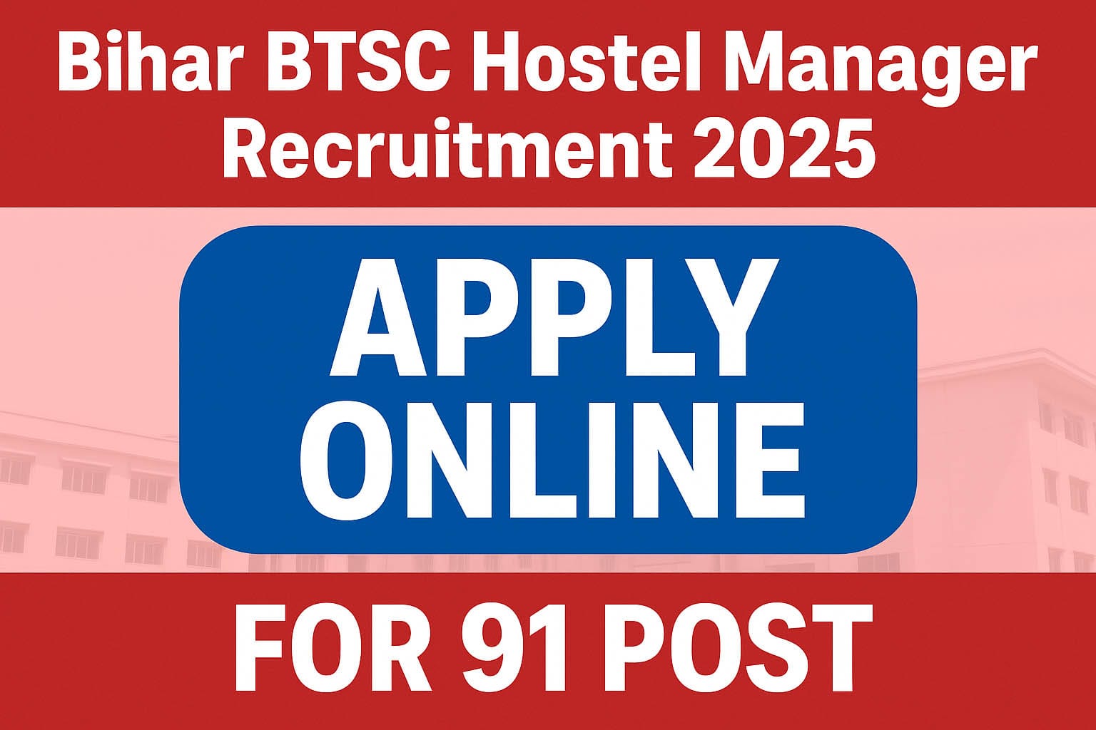 BTSC Hostel Manager Recruitment 2025