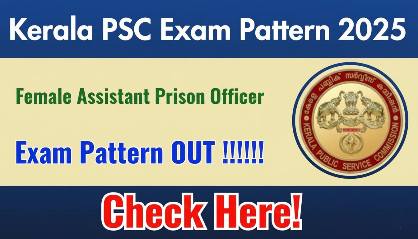 Kerala PSC Female Assistant Prison Officer Exam 2025