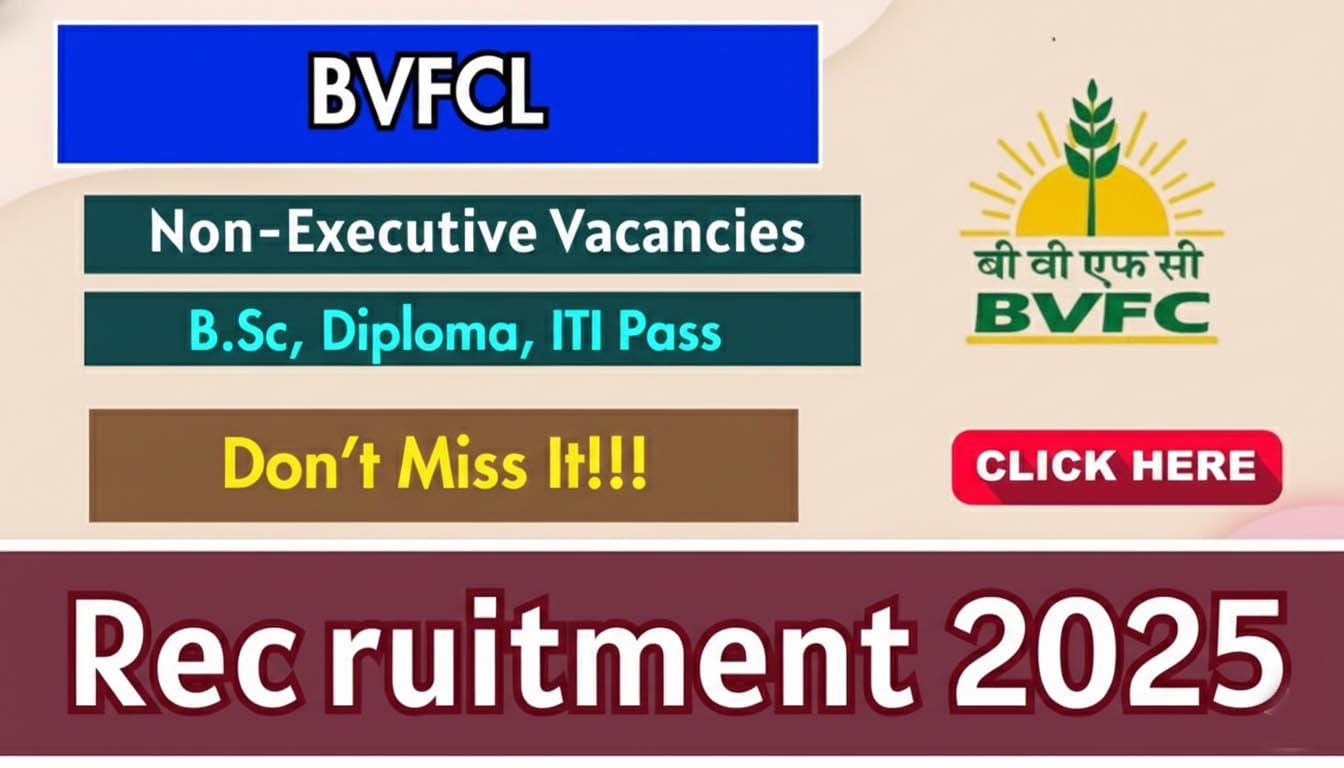 BVFCL Non-Executive Recruitment 2025