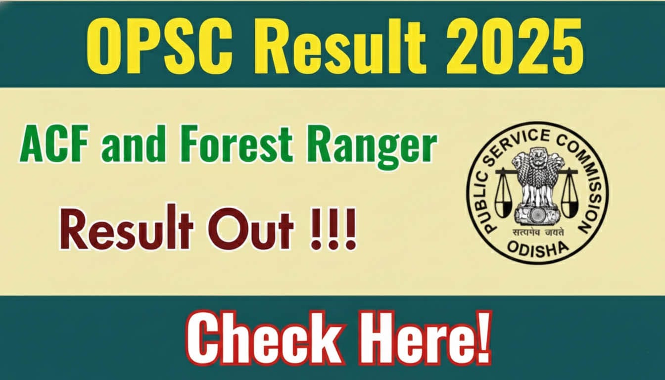 OPSC ACF and Forest Ranger Result 2025