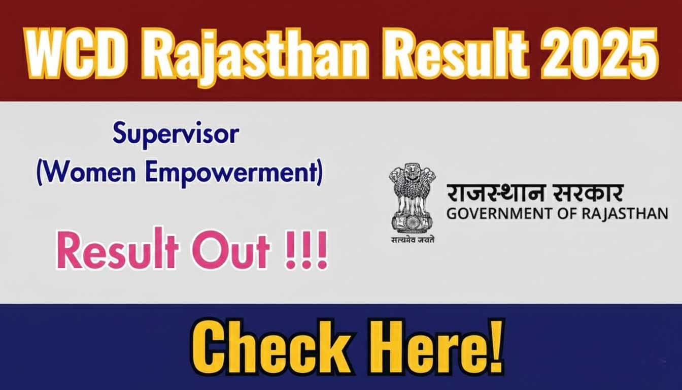 WCD Rajasthan Supervisor (Women Empowerment) Result 2025
