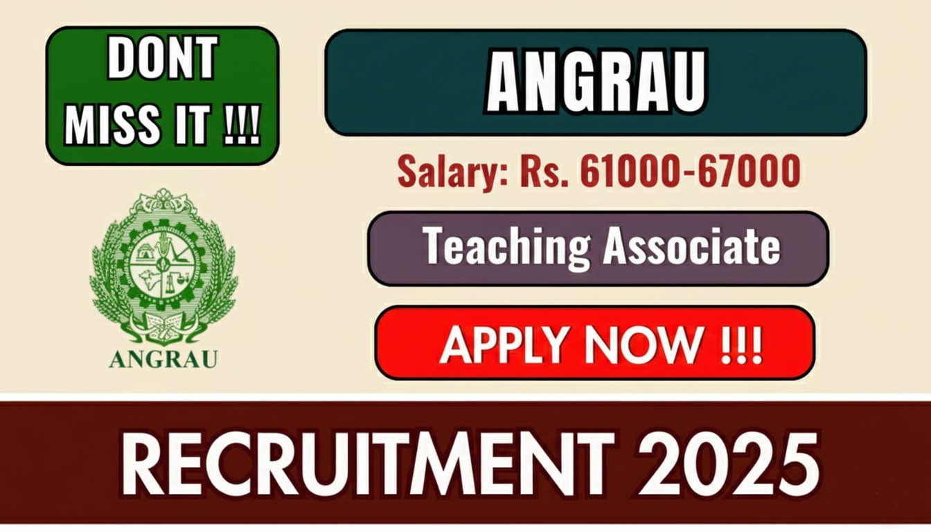 ANGRAU Teaching Associate Recruitment 2025