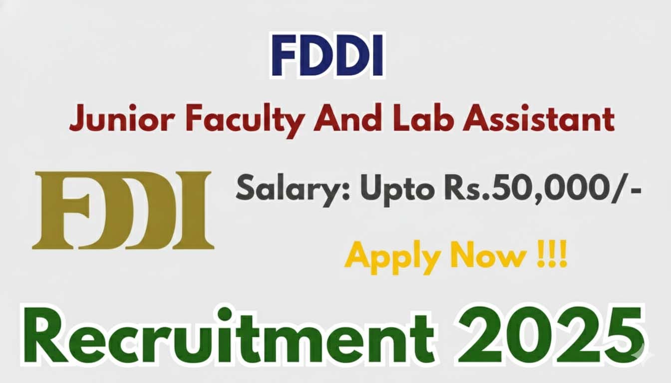 FDDI Recruitment 2025