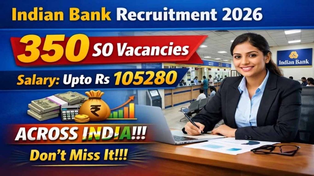 Indian Bank SO Recruitment 2026