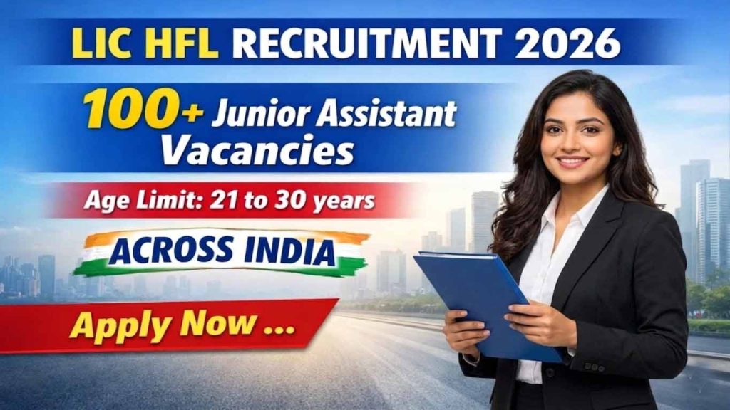 LIC HFL Junior Assistant Recruitment 2026